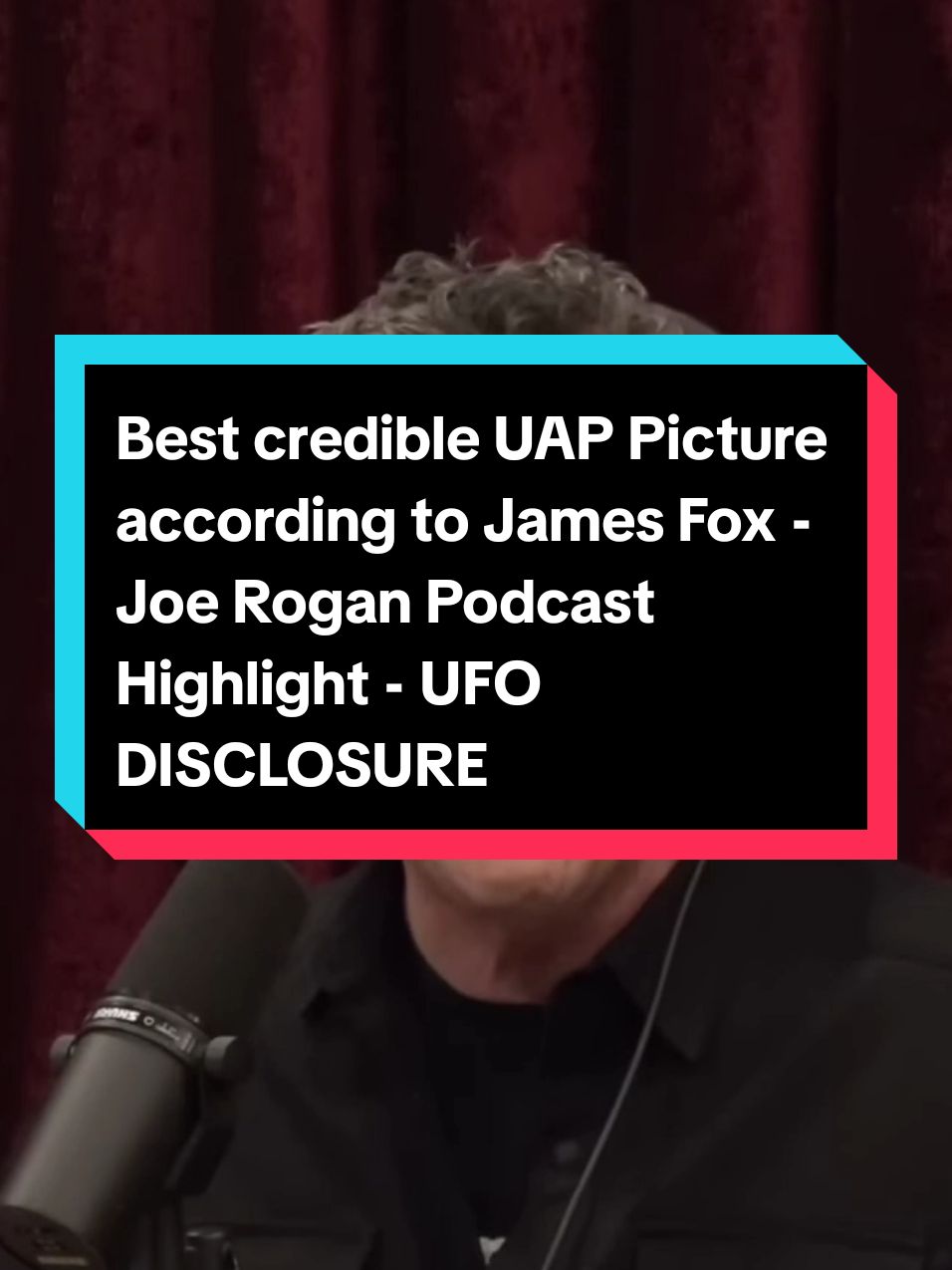 Best credible UAP Picture according to James Fox - Joe Rogan Podcast Highlight #ufo #uap #ufosky #uaptiktok #joeroganpodcast #uapnews #drones #orb 