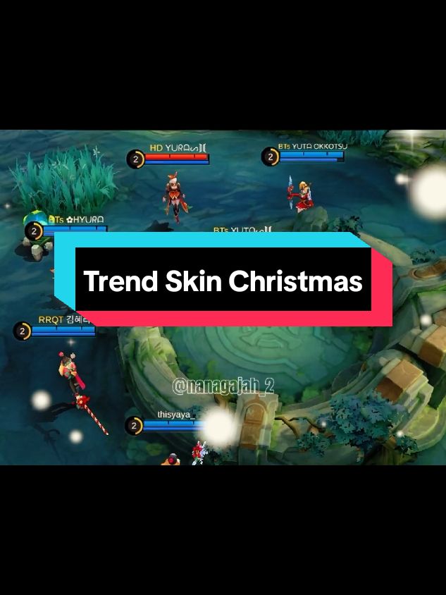 Nanang pengen skin Christmas 😭#fyp #fypシ゚ #mobilelegends #mlbb #mlbbcreatorcamp #mlbbcontencreator #nanagajah #nanamlbb #nanagemoy @ALi_@ @김혜리 @aboutyaya_____ 