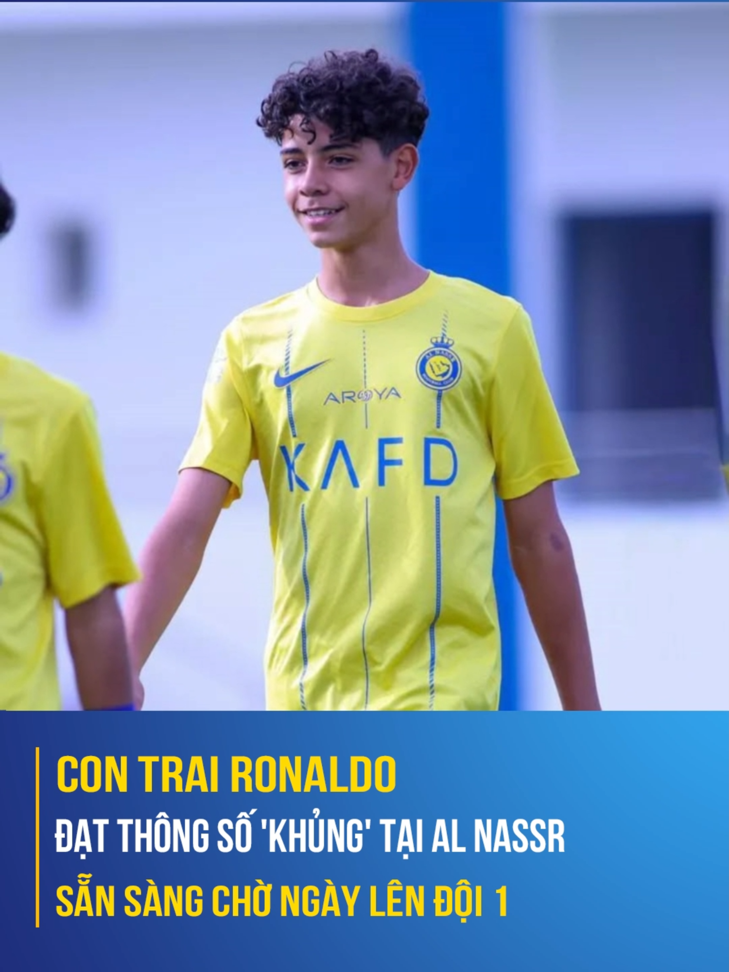 Con trai Ronaldo đạt thông số 'khủng' tại Al Nassr, sẵn sàng chờ ngày lên đội 1#SportsOnTikTok #bongdalive #sports #bongda #thethaomoingay #fyp