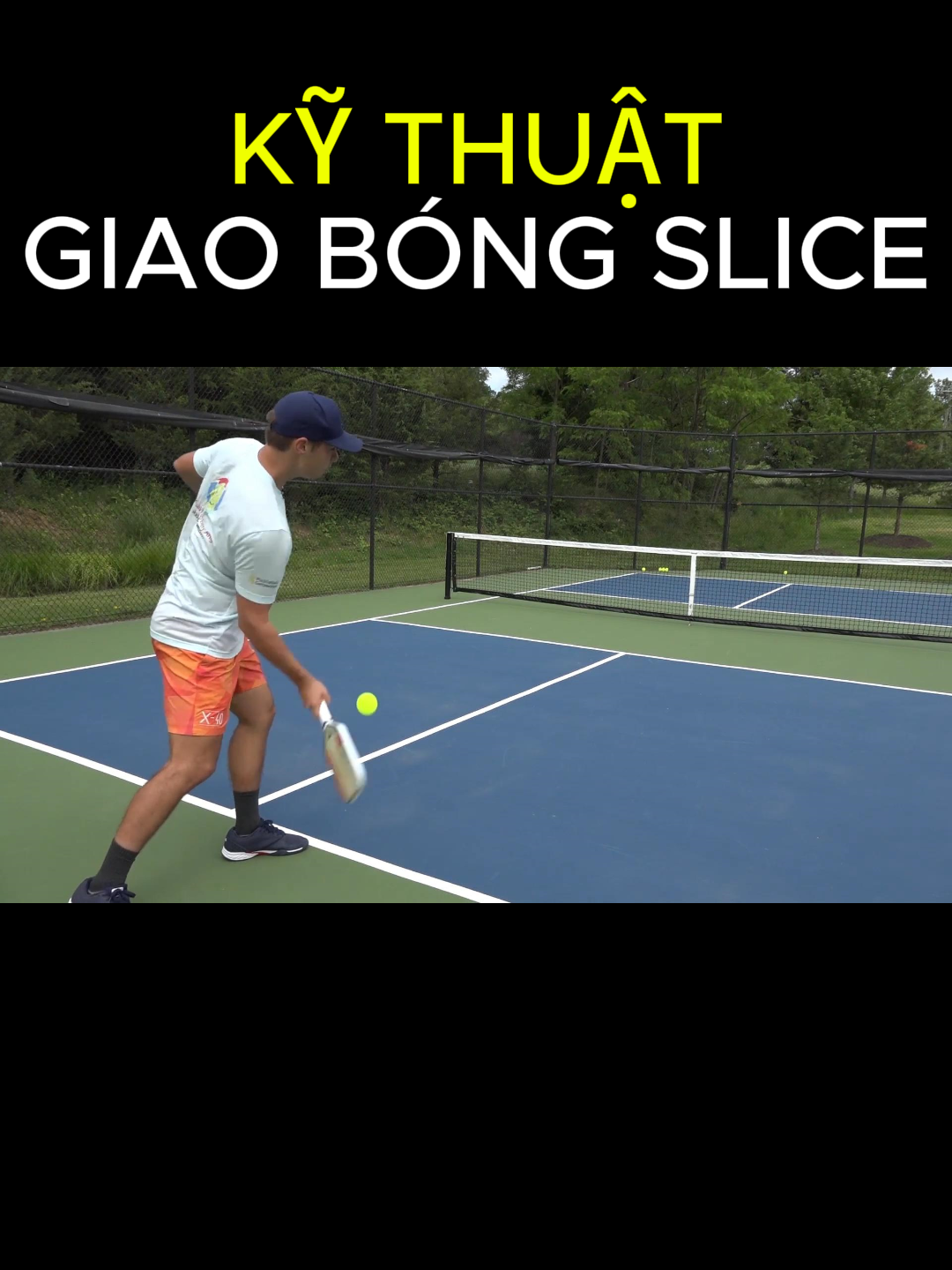 KỸ THUẬT GIAO BÓNG SLICE #pickleball