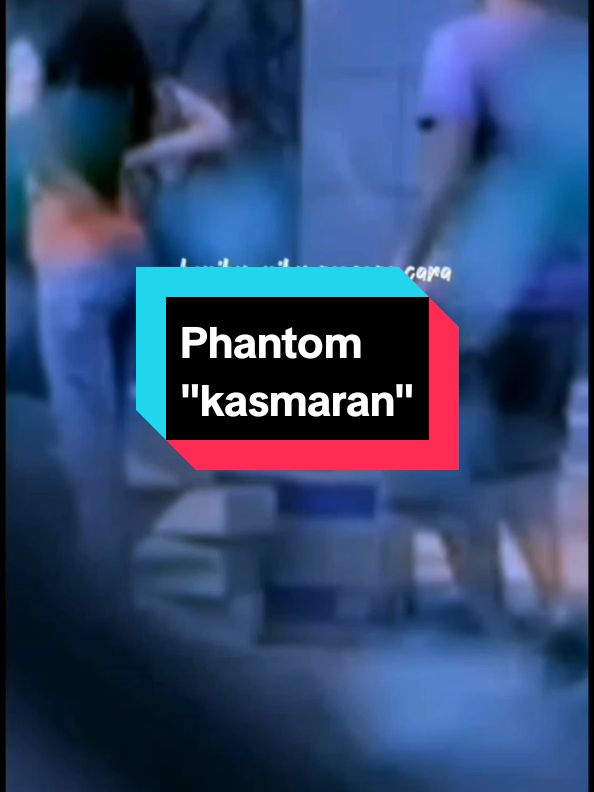 Phantom - Kasmaran  #fypシ #phantom #kasmaran #musicvideo #liriklagu #fypage 