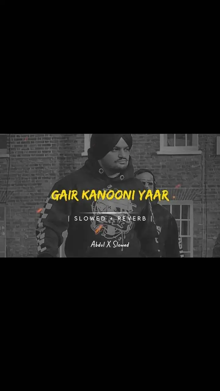 Gair Kanooni Yaar 🔥😈 (Sidhu moose Wala) Full Song Slowed and Reverb ❤️🎧 #fypシ #foryou #foryoupage #growmyaccount #viralsong #fullsong #sidhumoosewala #fyp #slowedsongs #slowedandreverb #abdulxslowed 