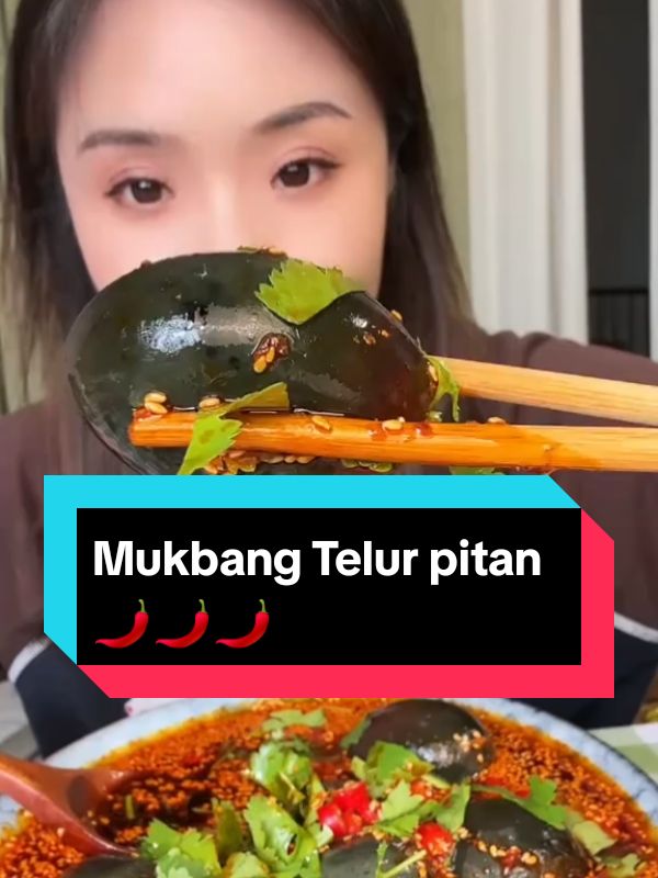 Mukbang Telur pitan🌶️🌶️🌶️ #mukbang #asmr #mukbangeatingshow #asmrsounds #mukbangchinafood #asmrchinafood #foodchina #spicyfood #mukbangs #duoyin #fyp #tiktokmukbang #viralmukbang #beranda #masukberanda 