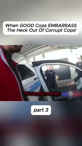 When GOOD Cops EMBARRASS The Heck Out Of Corrupt Cops! #cops #police #bodycam #crime