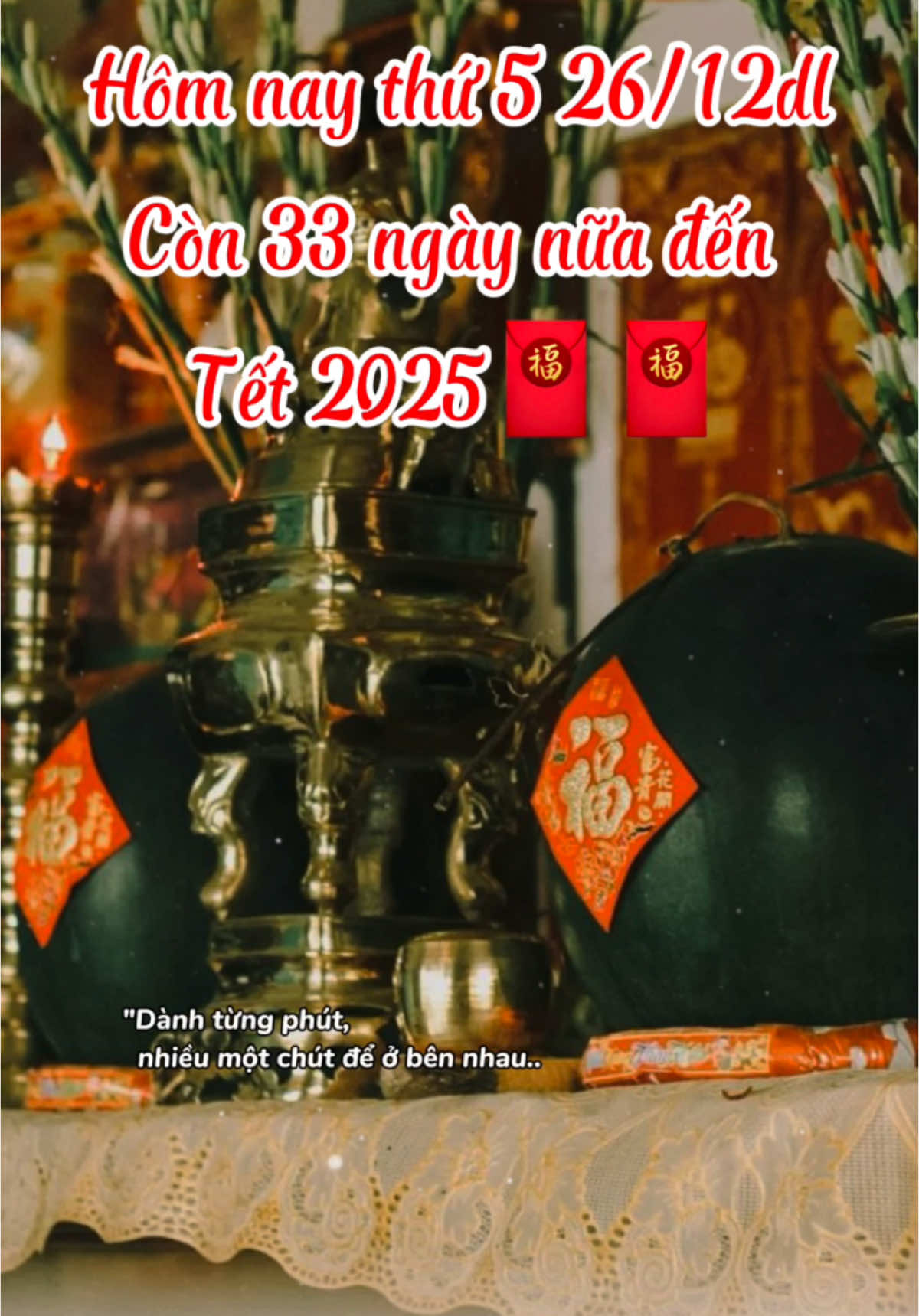 Còn 33 ngày nữa thôi mn ơi. #tet2025 