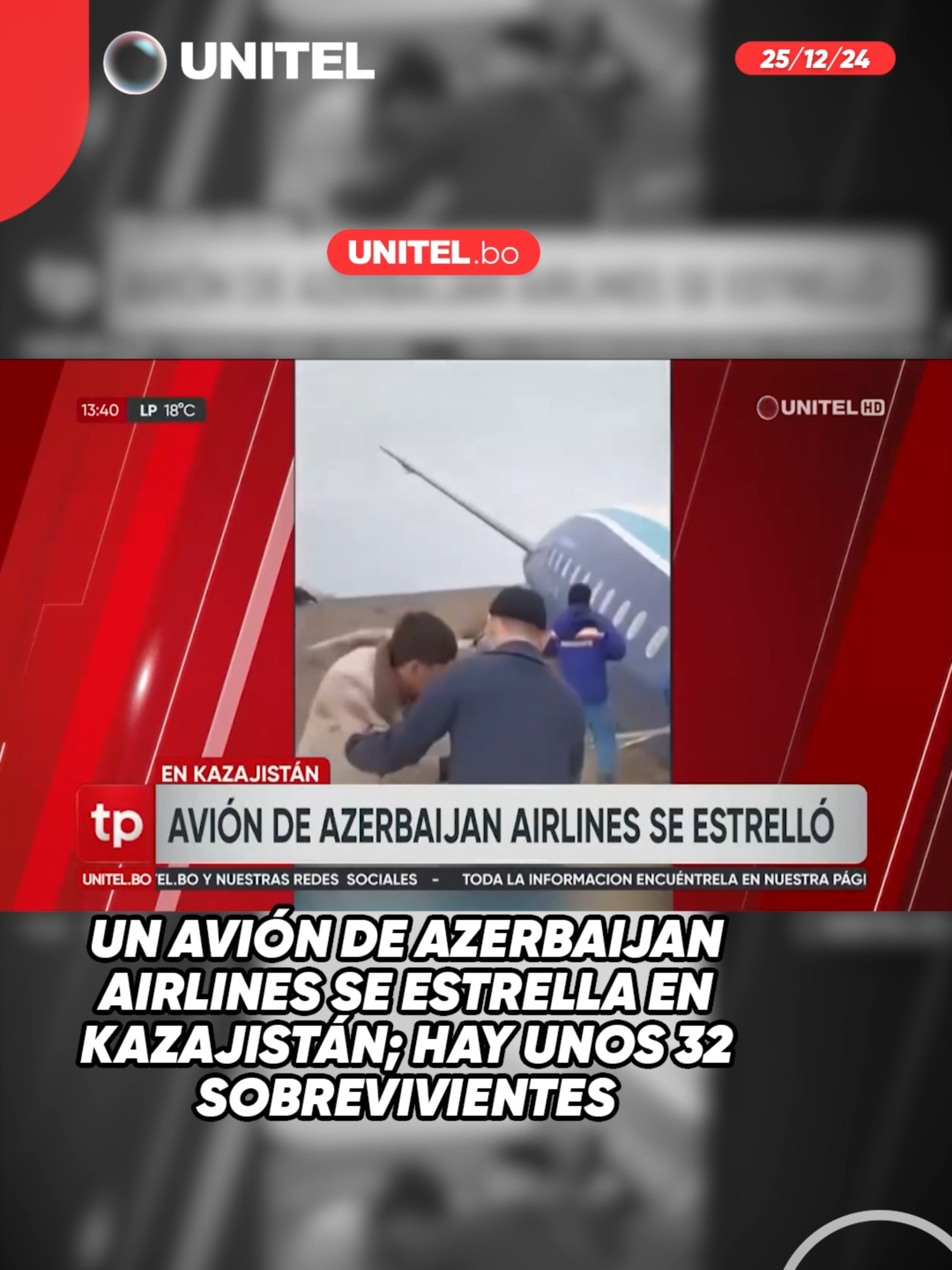 Un avión de Azerbaijan Airlines se estrella en Kazajistán; hay unos 32 sobrevivientes #Unitel #Información #noticias #Mundo