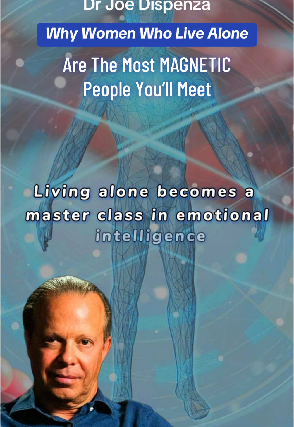 Pt 9: Joe Dispenza explains why Women Who Live Alone Are The Most Magnetic People You'll Meet and The Science Behind It #joedispenza #drjoedispenza #manifestation #lawofattraction #quantumjumping #electromagnetic #vibrationalfrequency #energyfrequencyvibration #heartbraincoherence #brainheartcoherence 