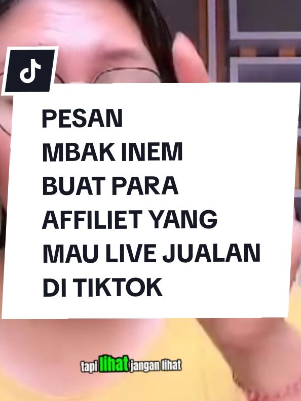 Pesan mbak inem jogya buat para affiliet yang mau live jualan #liveafilliet #livejualan #edukasiafiliet #fyp #inemjogja 