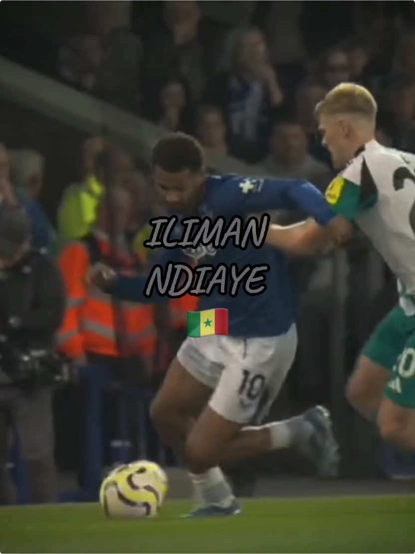 starboy 🌟🇸🇳 #ilimanndiaye #pourtoi #ndiaye #fyp #everton #skilimanndiaye