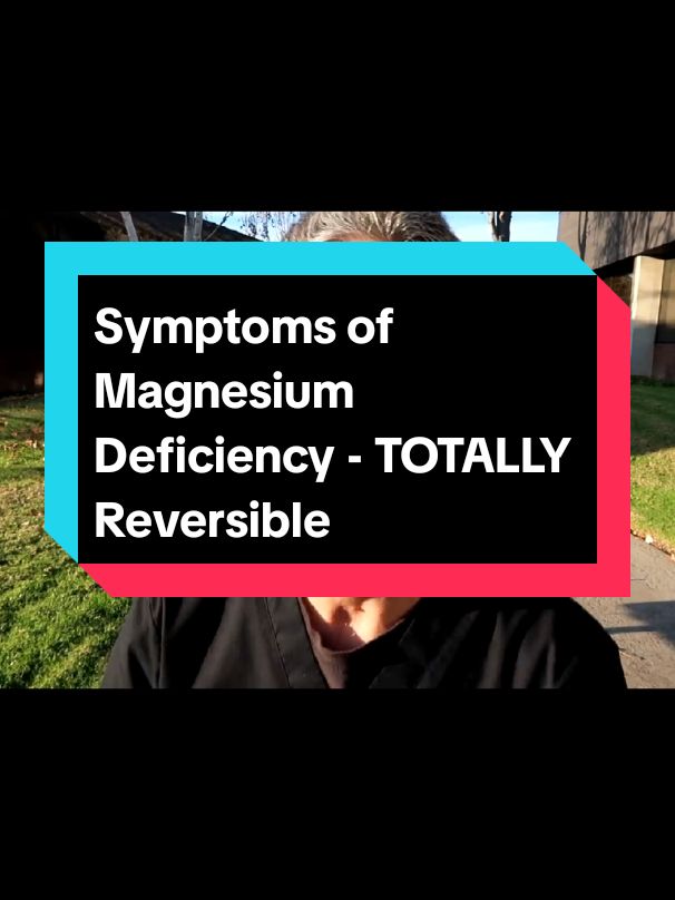 Symptoms of Magnesium Deficiency - TOTALLY Reversible #MagnesiumDeficiency #HealthTips #NutritionalHealth #MagnesiumBenefits #WellnessJourney #HealthyLiving #MineralDeficiency #BoostHealth #NaturalHealing #ReversibleHealth 