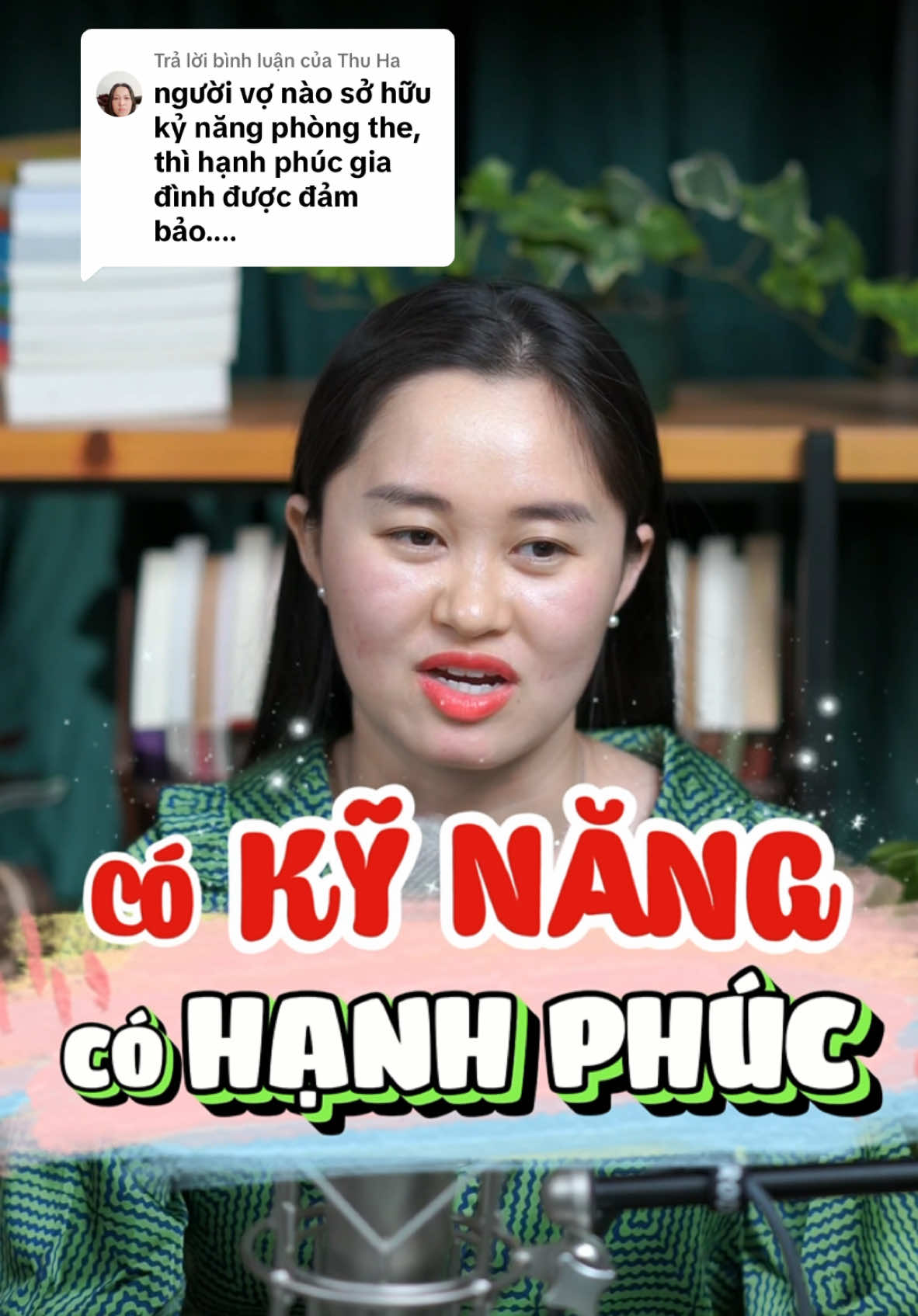 Trả lời @Thu Ha có Kỹ năng - có Hạnh Phúc