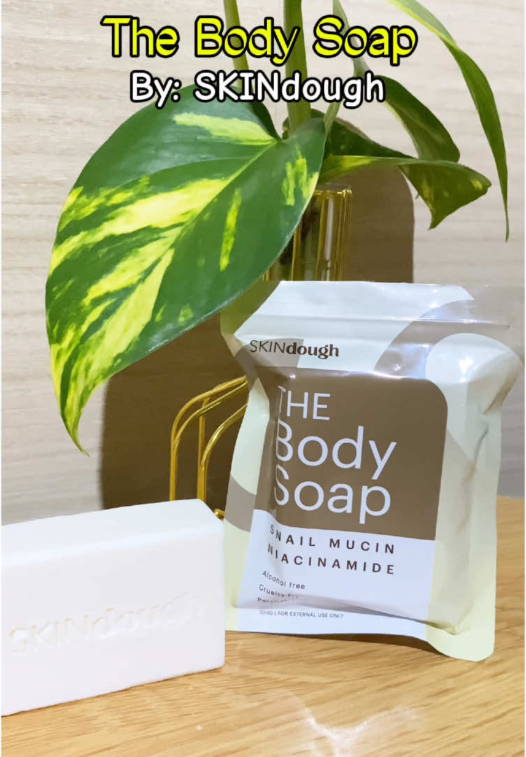 This is the bar soap you need to add on your skin care✨ Grab yours now! #SKINdoughTheBodySoap #Skinsoftlikeadough #MySkinwithSkindough #skindoughxymms @Yuumi Media Marketing Services @SKINdough.Official 