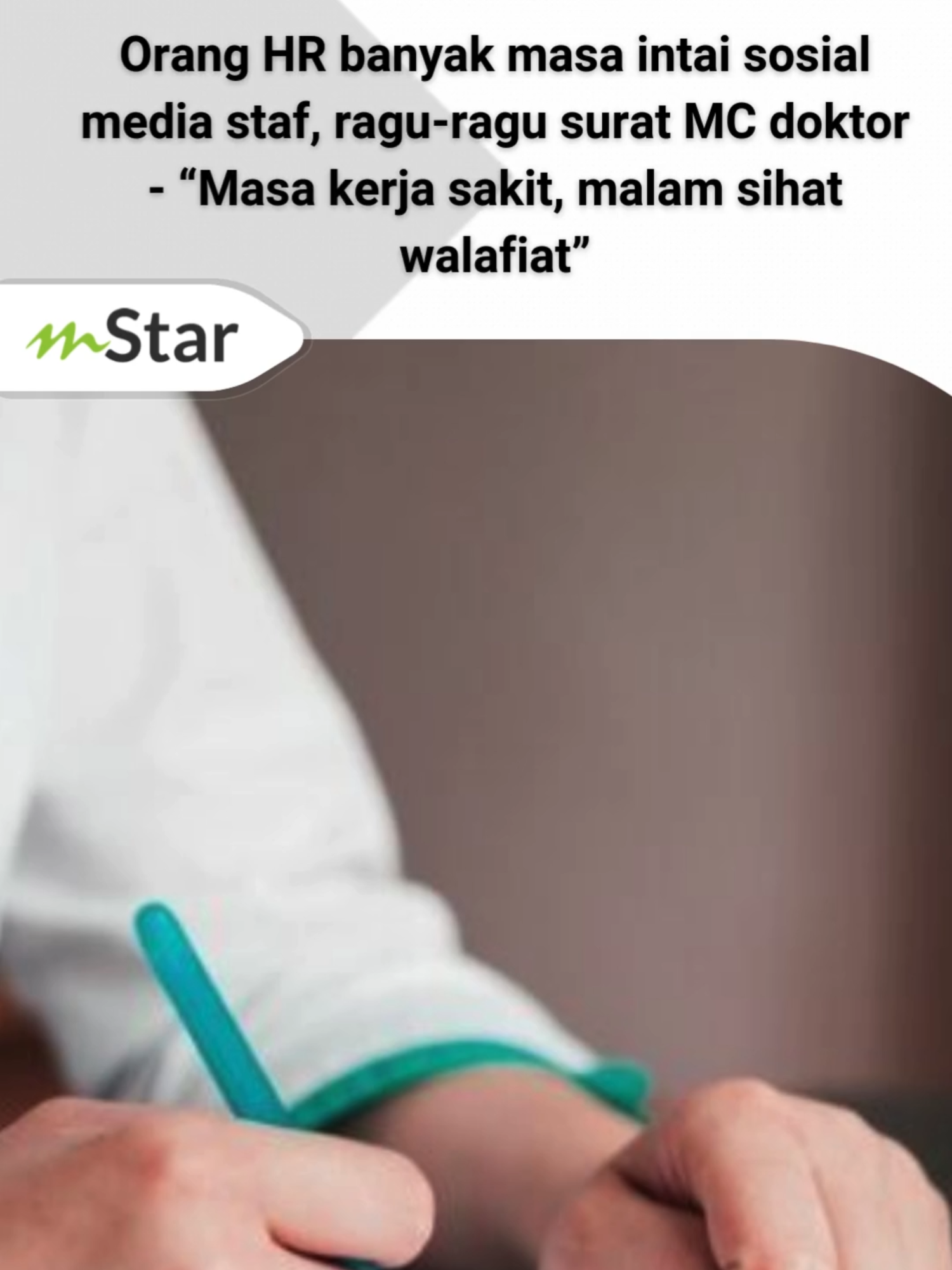 Orang HR banyak masa intai sosial media staf, ragu-ragu surat MC doktor - “Masa kerja sakit, malam sihat walafiat” #beritatiktok #viral #fyp