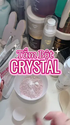 Công thức tắm bột cho da sáng hồng sau khi tắm ❤️ #CRYSTALCOSMETICS_NGUYỄNÁNHMAI #crystalme #tắm_bột #bộtpink #BODY 