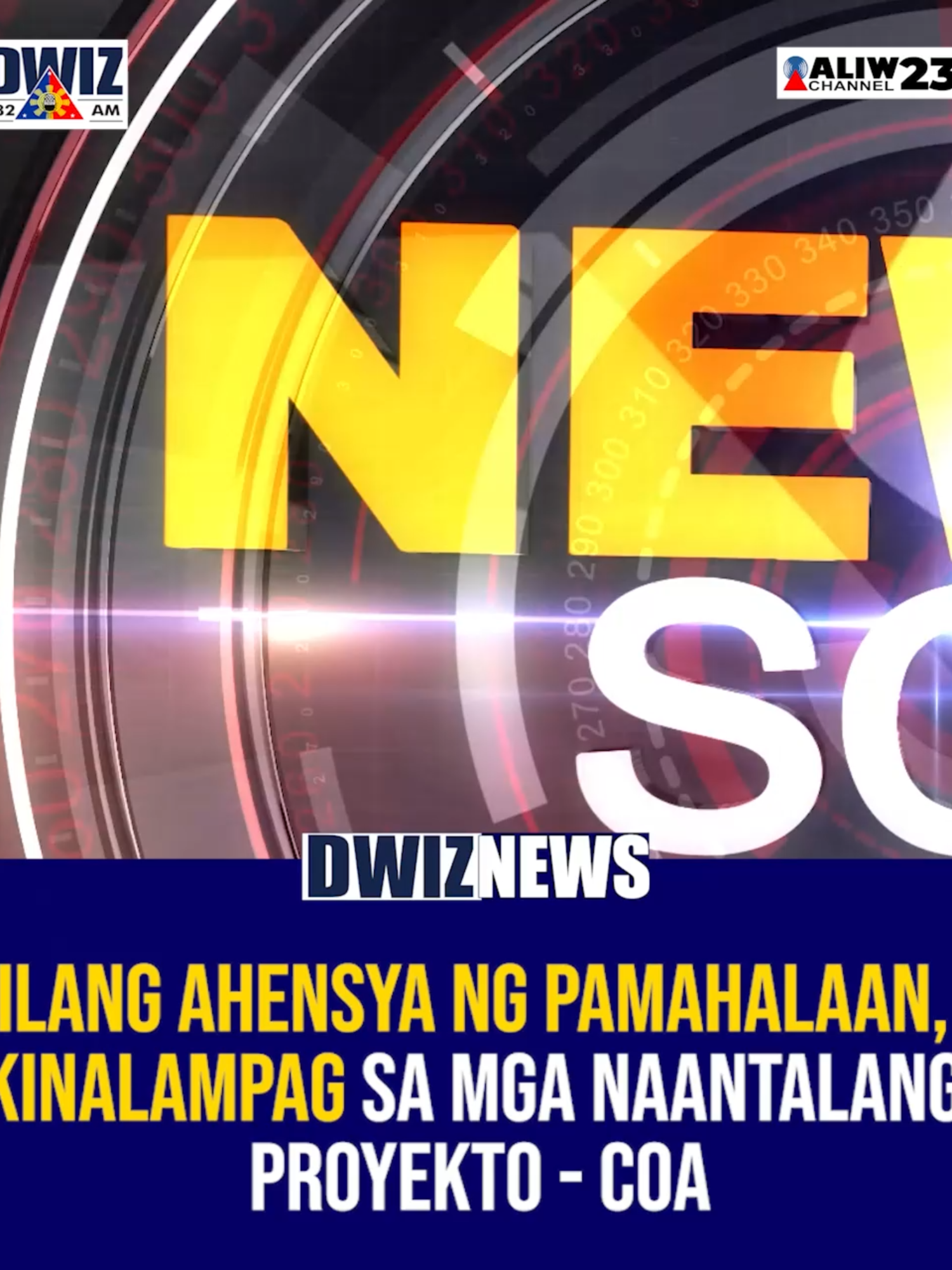 Ilang ahensya ng pamahalaan, kinalampag sa mga naantalang proyekto - COA | #NEWSCOOP  YouTube: www.youtube.com/@DWIZ882Live #dwiz #dwiznews #aliw23