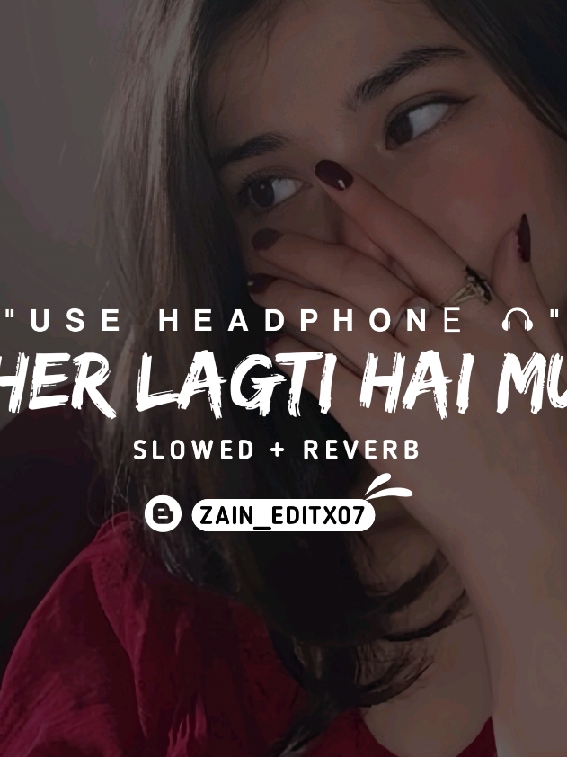 Zeher Lagti Hai Muiy Full Song (Slowed+Reverb)🥀❤️ Use Headphones For The Best Experience 🎧  #zeherlagtihaimujy #nfak #ishqnepakranathagalib #songcontent #slowedandreverb #trendingsong #slowedsongs #slowedreverb #london #londonlife #europe #unitedkingdom #UK #tiktokuk #spotify #growmyaccount #illu #crew07 #aestheticvideos #foryou #foryoupage #viral #viraltiktok #fyp #zain_editx07 