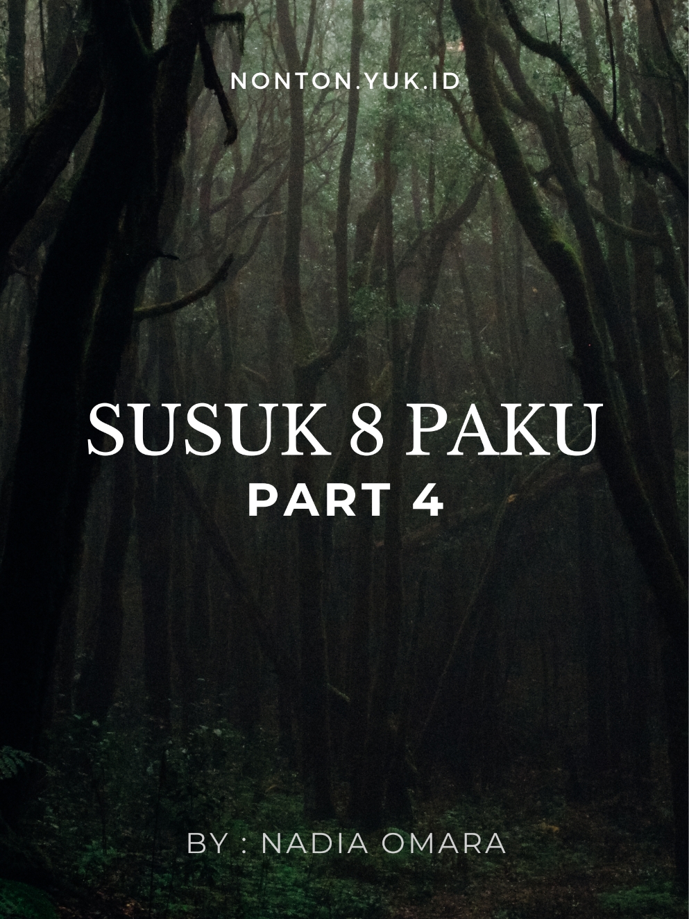 "SUSUK 8 PAKU" PART 4 #nadiaomara #ceritahoror #khw