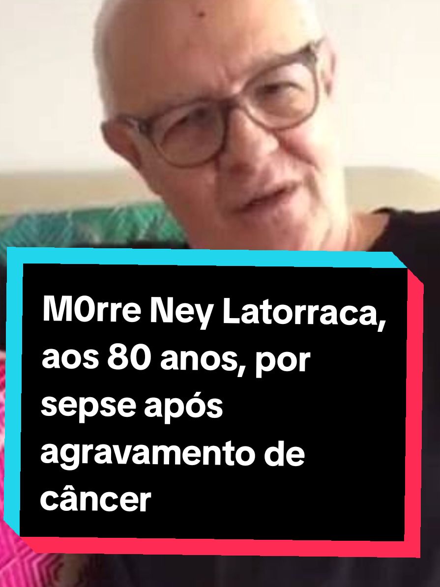 O ator e diretor Ney Latorraca, de 80 anos, m0rreu na manhã desta quinta-feira (26) no Rio, por conta de um câncer de próstata.  #news #noticias #neylatorraca #ator 