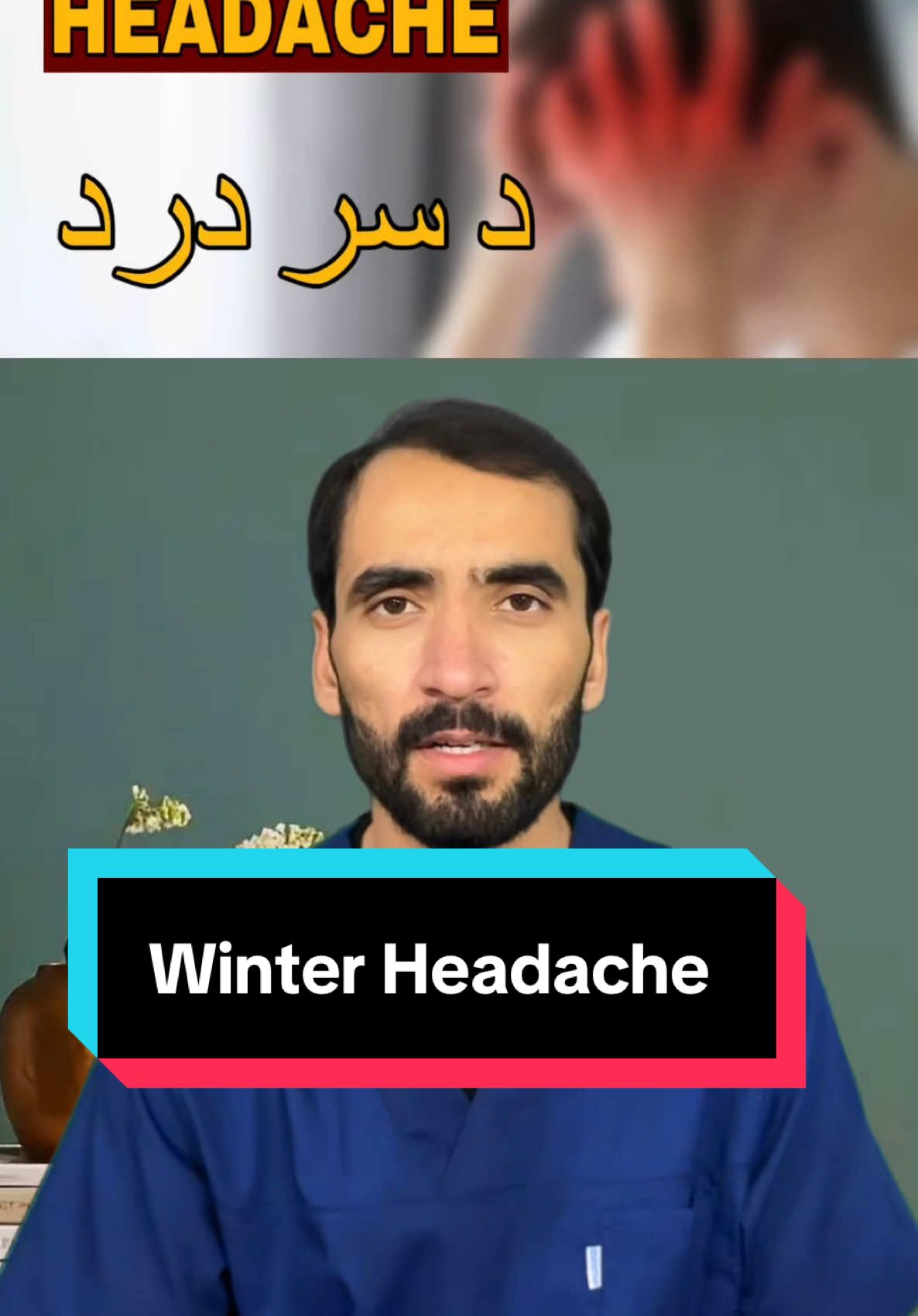 HEADACHE Common Causes In winter #dradnankhan #pashtotiktok #healthawareness #doctor #pakistan #afghanistan #headache 