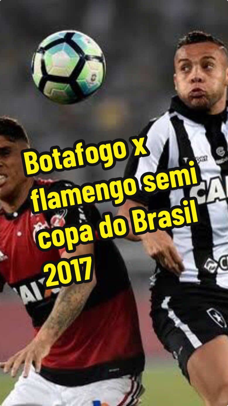 Botafogo x flamengo semi copa do Brasil 2017 #futebol #futebolbrasileiro #flamengo #botafogo #copadobrasil 