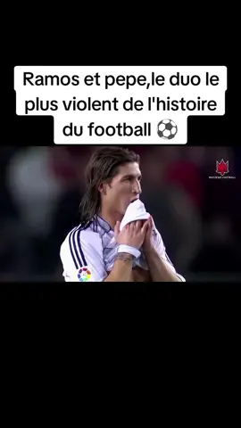 Ramos et pepe,le duo le plus violent de l'histoire du football⚽#realmadridfc #fcbarcelona #footballtiktok #toutlemonde 