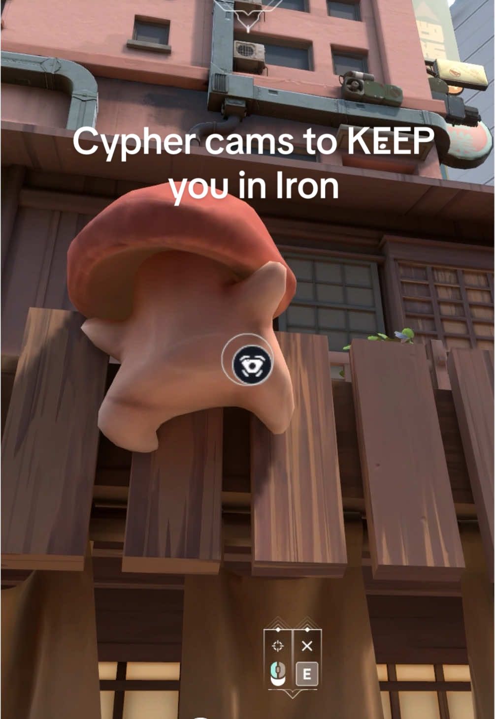 Cypher cams to KEEP you in Iron #Valorant #valorantclips #valorantmemes #valorantfunny #cypher 