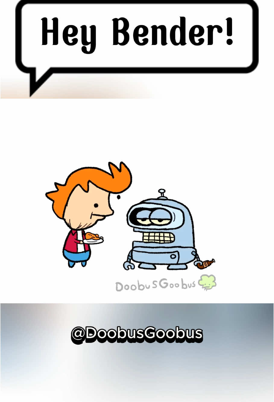 Hay Bender! #doobusgoobus #animation #funnyvideos #fyp #usa 