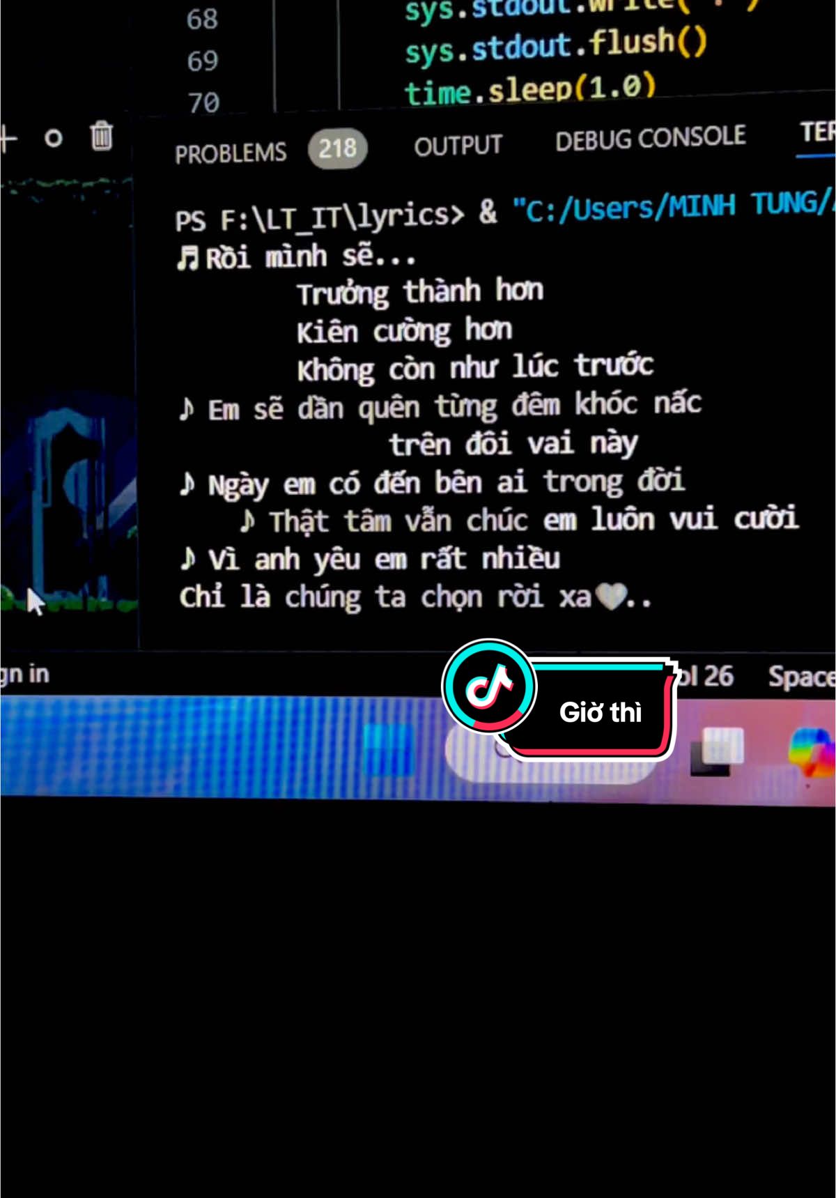 “Ngay em co den ben ai trong doi That tam van chuc em luon tuoi cuoi…” #it #coding #python #fyp #lyrics #viral #giothi #listnhaccuatung 