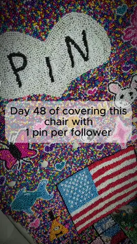 Day 48 of covering this chair with 1 pin per follower! Total pins added: 71276 #pin #cover #chair #coverwithpins #day1 