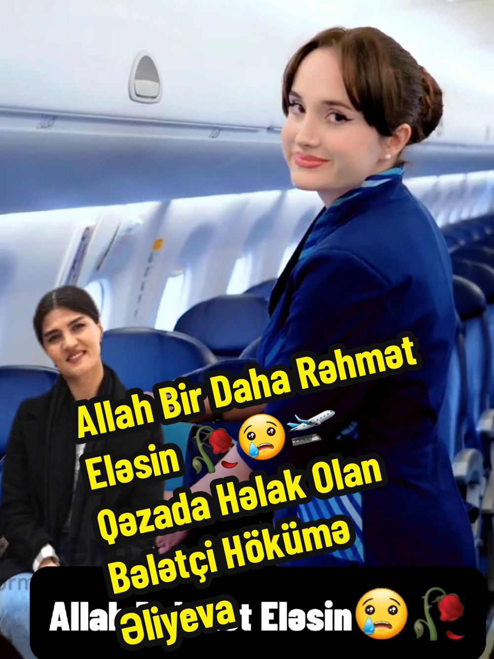 Allah Bir Daha Rəhmət Eləsin 🥀😢🛫   Qəzada Həlak Olan Bələtçi Hökümə Əliyeva    #təyyarəqəzası #təyyarə #qəza #qəza #keşfetazerbaycan🇦🇿 #azerbaijan #keşfett 