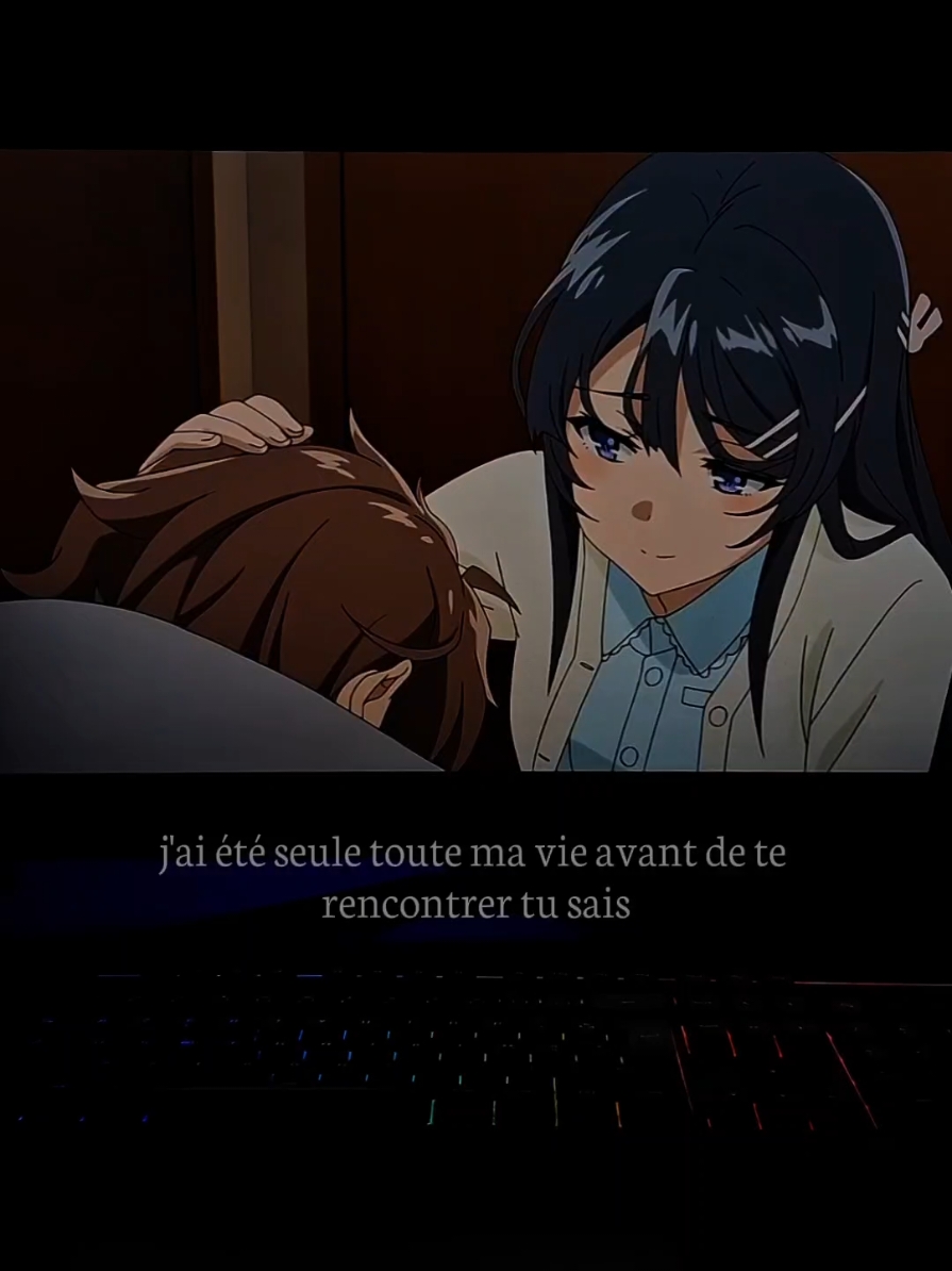 j'ai été seul toute ma vie avant de te rencontrer... #anime #bunnygirlsenpai #animeedit #sad #citation 