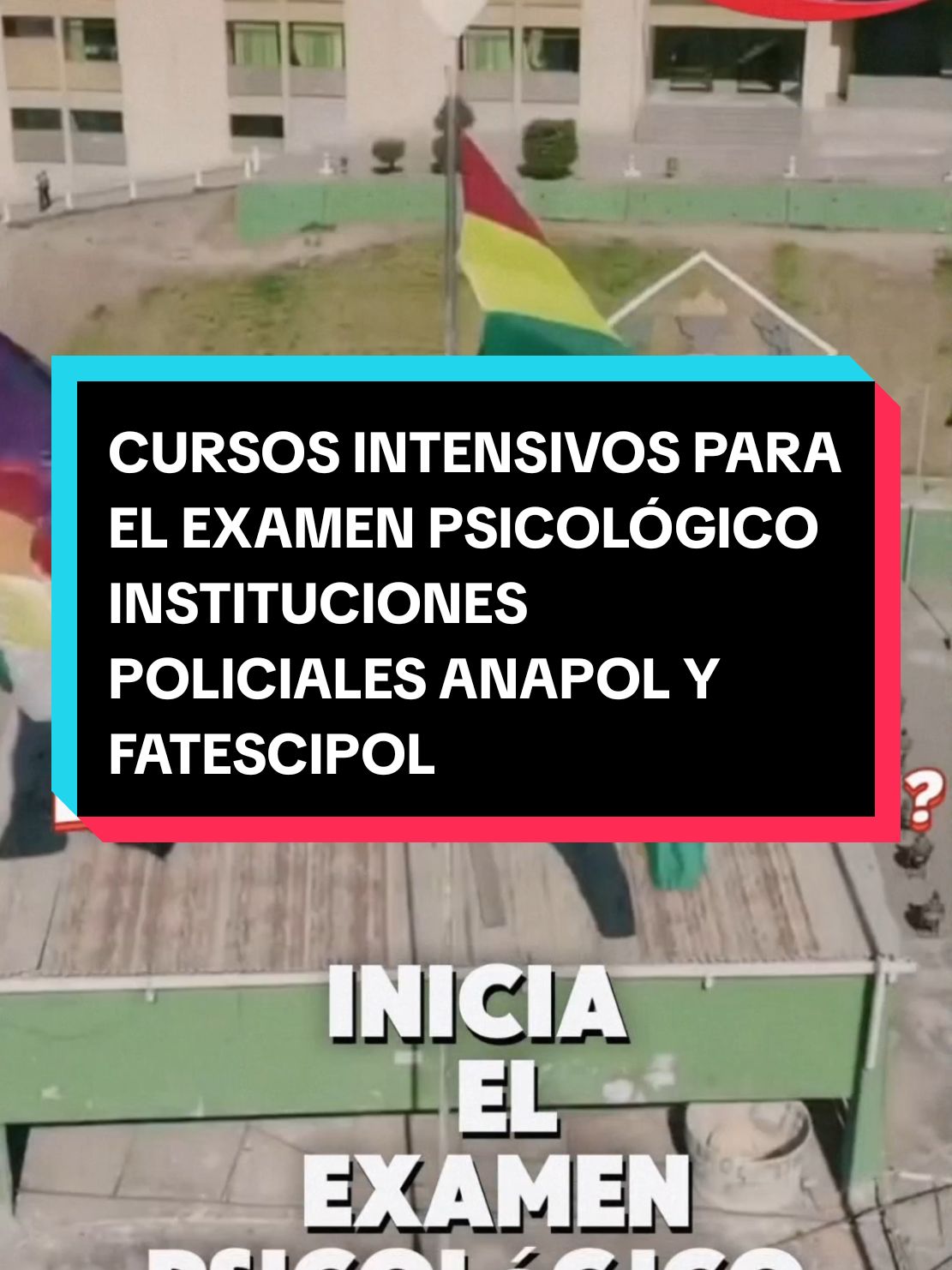 CURSOS INTENSIVOS PARA EL EXAMEN PSICOLÓGICO INSTITUCIONES POLICIALES ANAPOL Y FATESCIPOL #cursos #intensivos #examen #examenpsicologico #institucionespoliciales #anapol #fatescipol #Anapol #Fatescipol #fatescipolmus #elalto #elaltobolivia🇧🇴🥰 #lapaz #lapaz_bolivia🇧🇴 #bolivia #bolivia🇧🇴 #bolivia🇧🇴tiktok