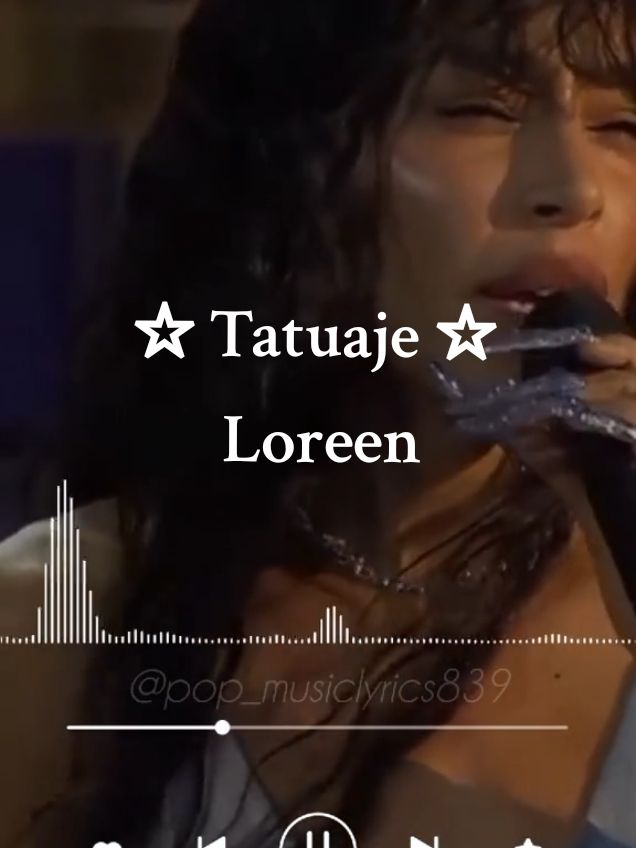 Loreen - Tatuaje ☆ #loreen #tattoo #tatuaje #letraenespañol #letrasdecanciones #songlyrics #song #fyp 