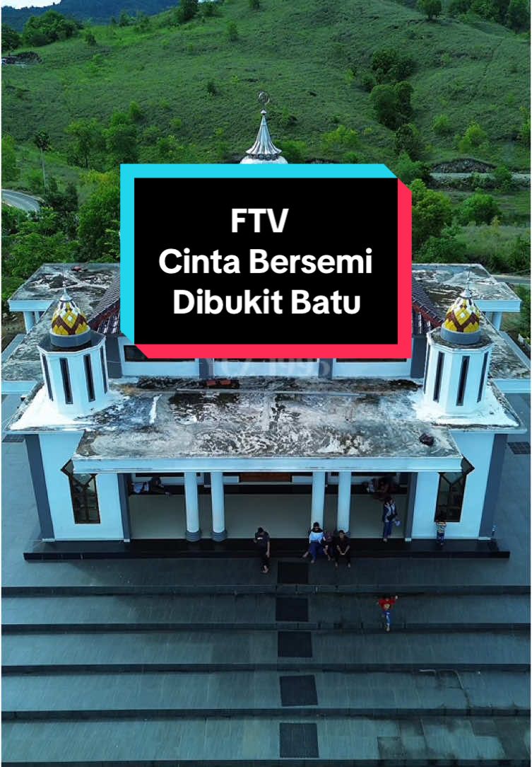 Episode 27 | FTV Cinta bersemi diBukit Batu 😁😁 #vibes #ftvterbaru #ftvsctv #fyp #fypシ #fyppppppppppppppppppppppp #djimini3 #bukitbatu #kalimantanselatan 