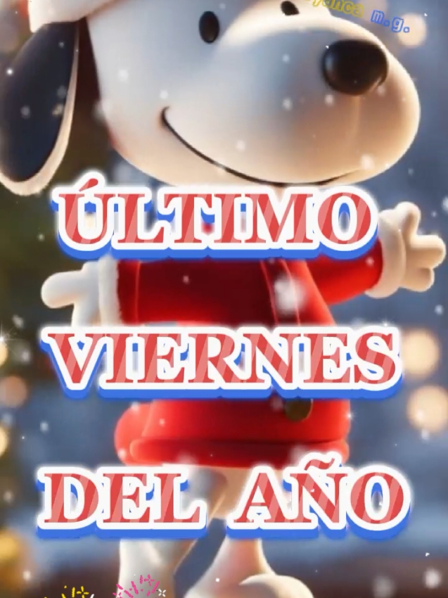 ULTIMO VIERNES DEL AÑO! ⚘️🎶🦋🌹#CapCut #capcutmotivacional #felizviernes #frasespositivas #buenosdias #felizañonuevo 