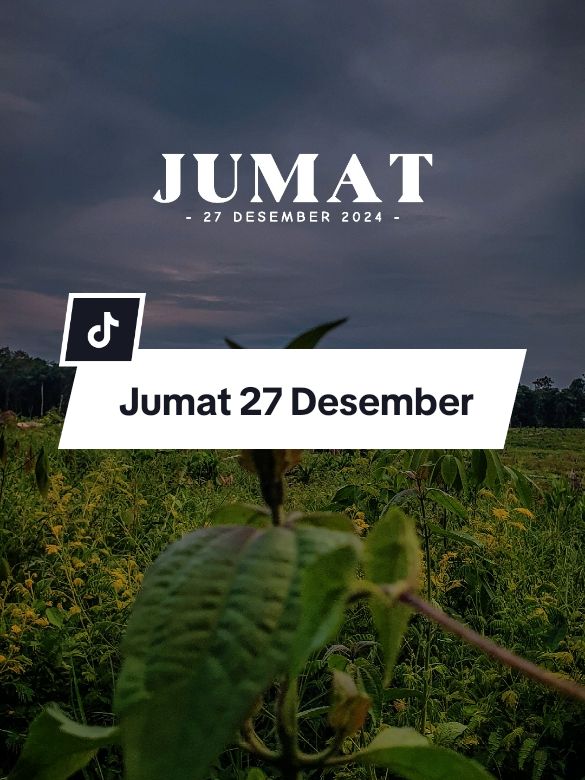 Jumat 27 Desember 2024 #CapCut #harapan #doaku #trending #motivation #katakata #fypシ #fyp #statusharian #status #motivasihidup #quotestory #doa #jumat #jumatberkah #viral #quotes 