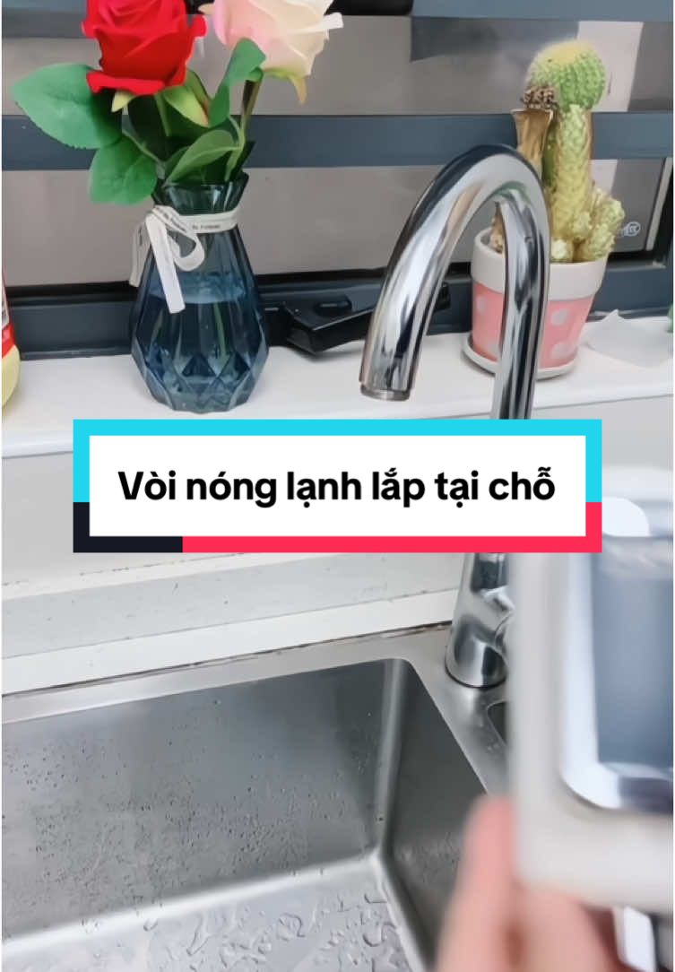 Vòi nóng lạnh lắp đặt tại chỗ #giadung #giadungtienich #giadungthongminh #voinonglanh #voinonglanhruabat #maynonglanh 