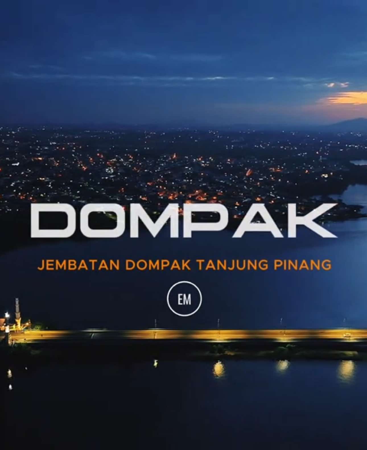 Nggak nyangka kan kalo ini di tanjung pinang. Keren mana jembatan dompak ini atau jembatan barelang? #batamtiktok #batamtiktok #tanjungpinanghitz #batamviral #batamtiktokfyp 