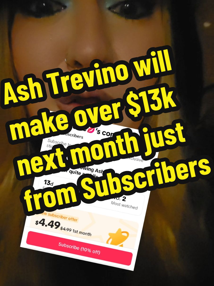 Ash Trevino will make over 13k next month just from her subscribers #ashtrevino #badmomsoftiktok #ashtrevinodrama #inmatehopper #ashleytrevino 