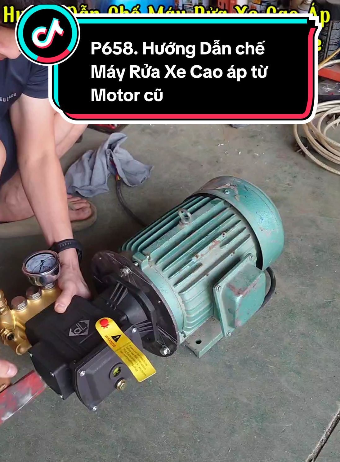 Phần 658: Hướng Dẫn Chế May Rửa Xe Cao áp từ Motor Cũ giúp tiết Kiệm 3 4 triệu