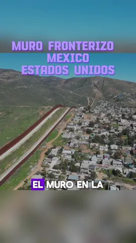 Muro Fronterizo: México, Estados Unidos #frontera #tijuana #inmigrantes #crucedemigrantes #fronteramexicousa #piedrasnegras #riobravo