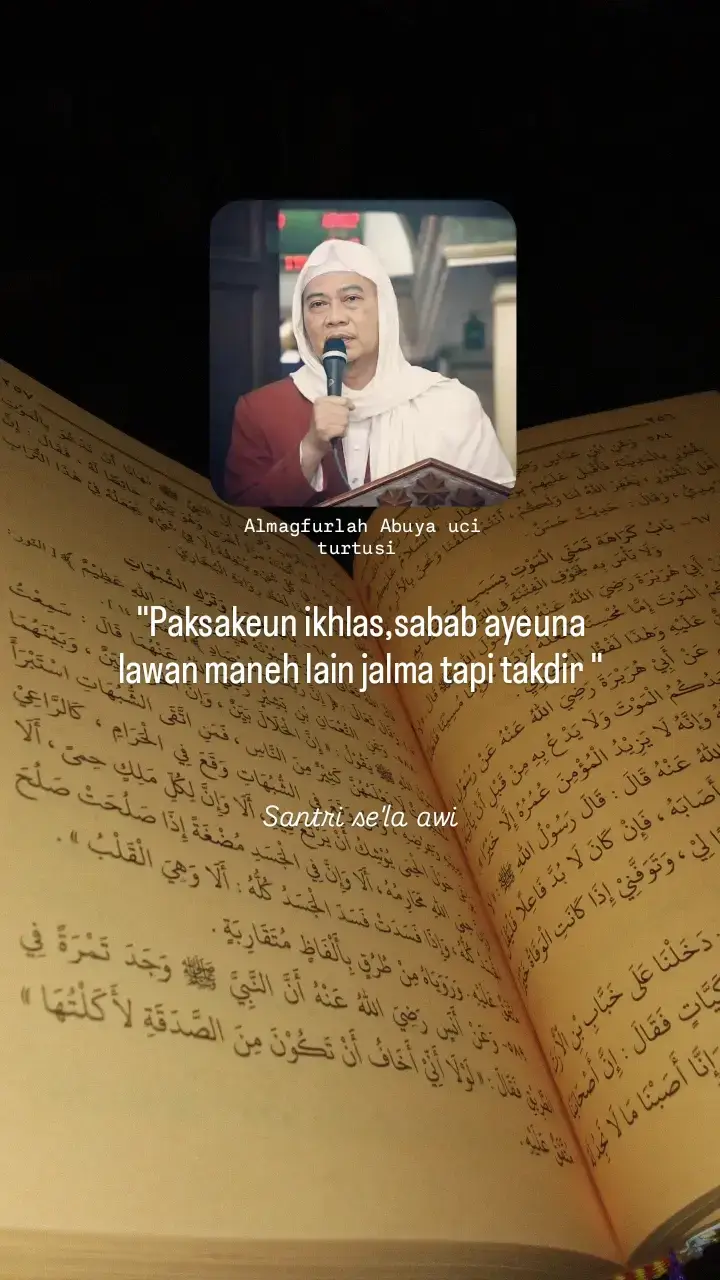 almagfurlah Abuya uci turtusi 🤲#abuya #abuyauci #abuyauciturtusicilongok #santri #katakata #pecintaabuyauciturtusi #katakatasunda #masukberanda #katakatasantri #fypシ゚ #pecintaula