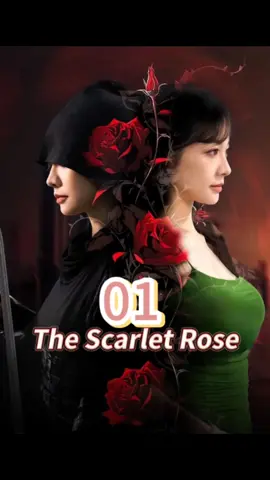 click the homepage link to download the app , search title: The Scarlet Rose to watch the full shortdrama!! #kalostv   #shortstory #fyp #foryou #flextv #TIKtoklover #TIKtoker  #TikTokSeries #tiktokmusic  #flexdrama  #series #shortfilm #TIKtokshortfilm #shortplay #LoveStory #drama #dramatiktok #nicefilm #shortdrama #短劇@DOU+小助手 