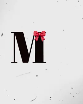 M🎀 #letter #M 