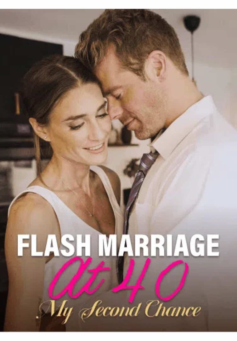 Click the link to watch the Full Episode#flashmarriageat40mysecondchance #shortdramaseries #minidrama #shortdrama #Shortfilm #drama #shortdramas #dramatime #shortfilm #movies #movietiktok #foryoupage #foryou  #tvtiktok #tvseries 