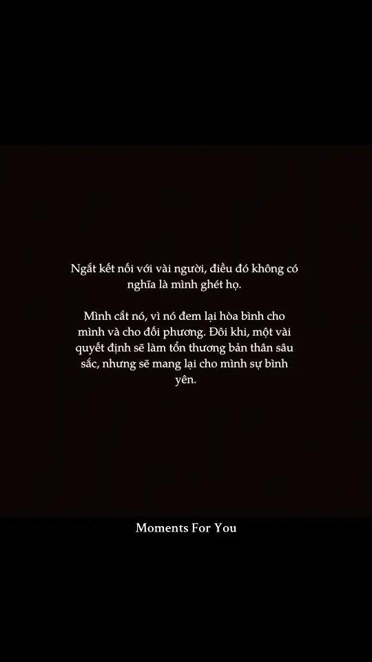 Đôi khi , một vài quyết định sẽ làm bản thân tổn thương , nhưng sẽ mang lại cho mình sự bình yên  #foryou #cuocsong #xuhuongtiktok #muadong #matketnoi 