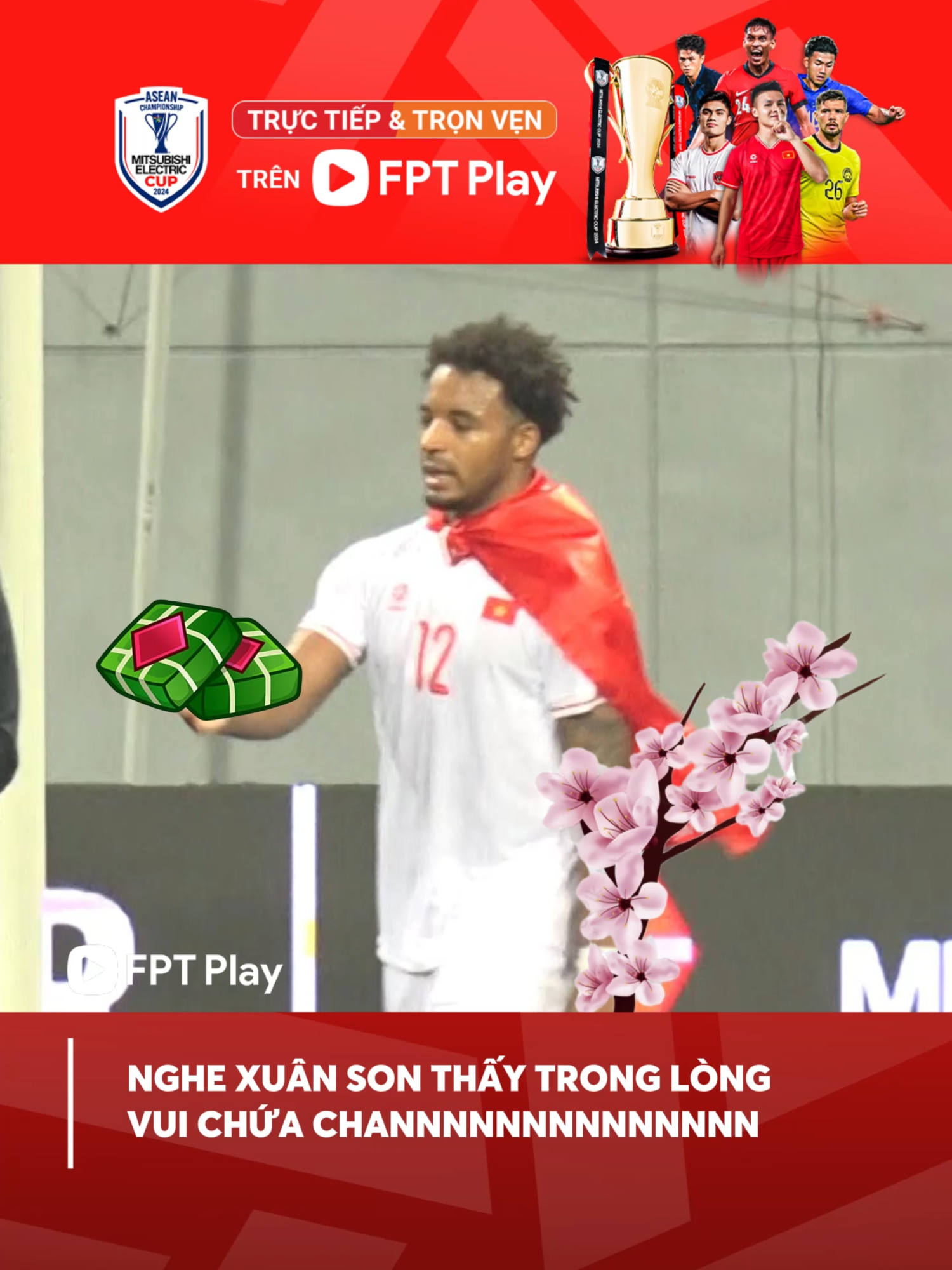 Nghe Xuân Son thấy trong lòng vui chứa channnnnnn! có Son là có Xuân 🌸🌸🌸 #FPTPlay #FPTBongda #AseanCup2024 #ASEANUtdFC #MitsubishiElectricCup #tinhthanthethao #DoituyenVietNam #DTVN #Xuanson