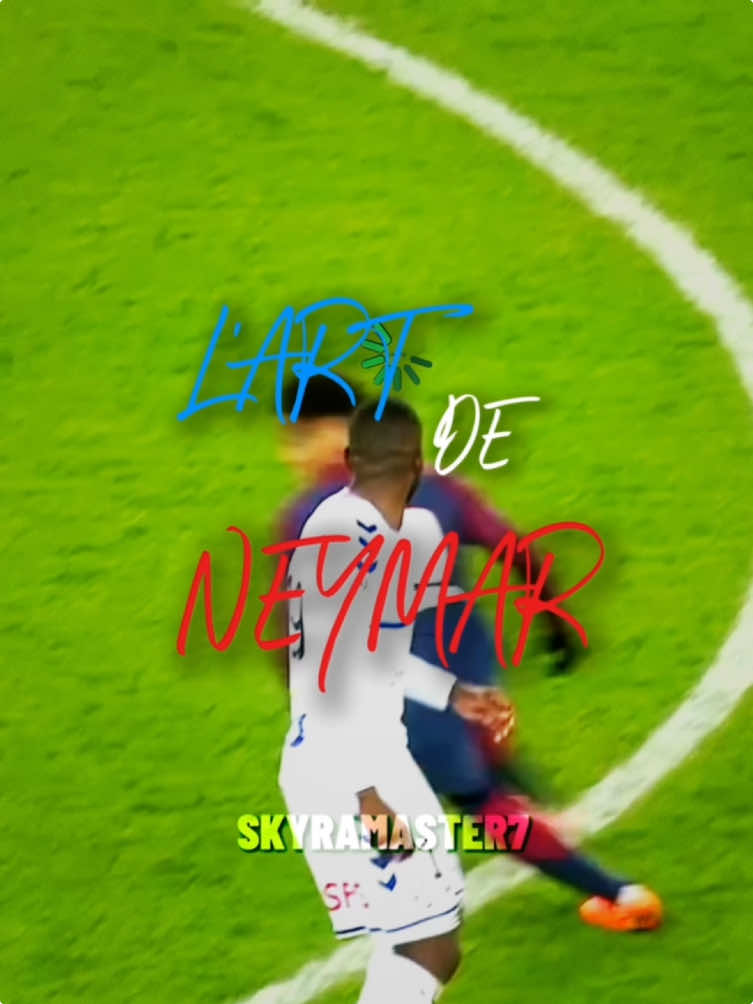 L’art de Neymar junior 👑🇧🇷 (@NJ10🇧🇷)#neymarjunior #neymar #brasil #parissaintgermain #psg #fcbarcelona #fcb #skills #dribbling #goals #celebration #dancing #prime #Soccer #football #edit #france #fyp #pourtoi #skyramaster7 