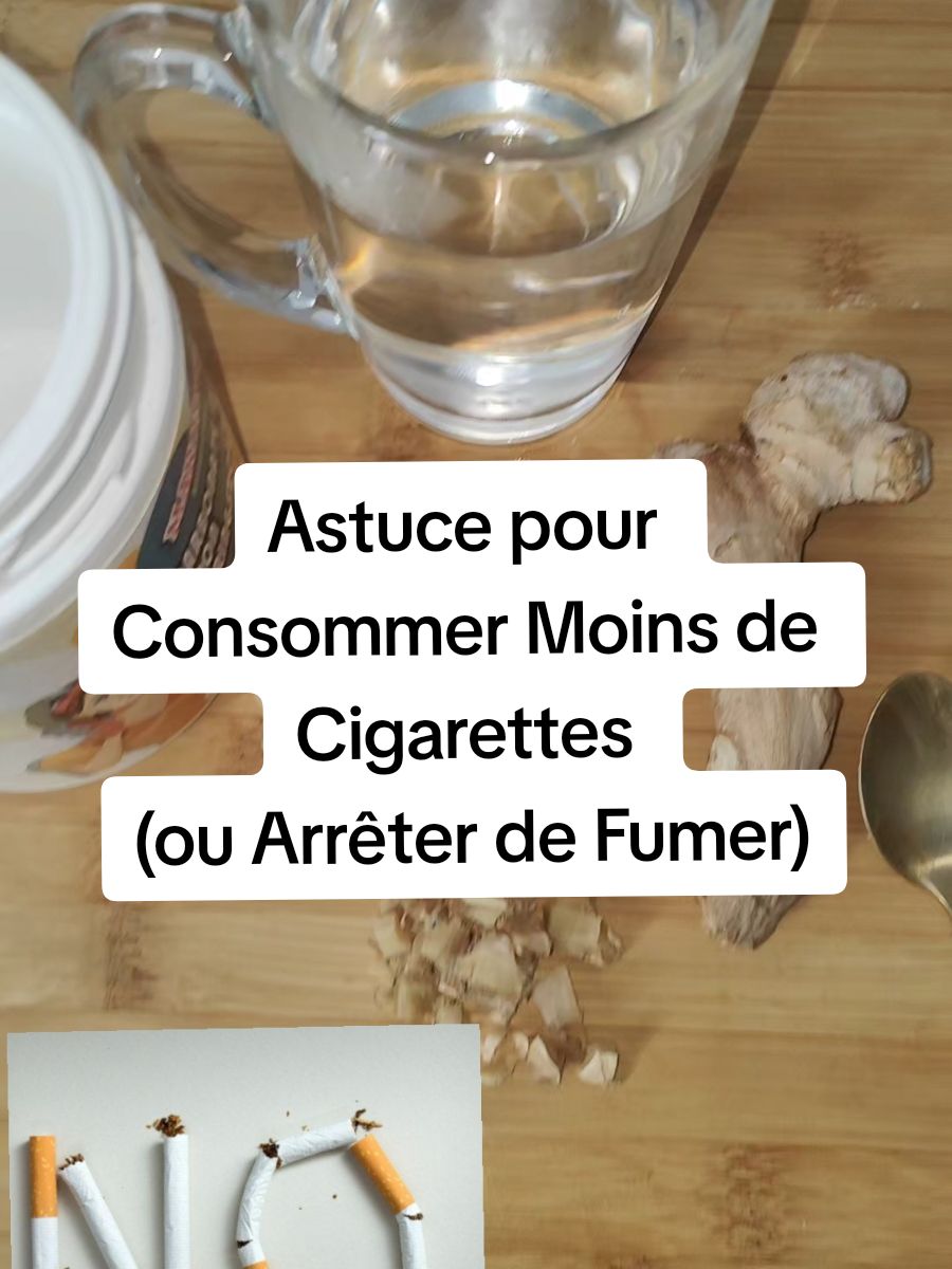 Astuce pour Consommer Moins de Cigarettes (ou Arrêter de Fumer) #santenaturelle #portoiiii #fyp #santé #remedenaturel #fry #santé #pourtoipage #frypage #fouryoupage_tiktok_ #f #tik_tok #viralvideo 