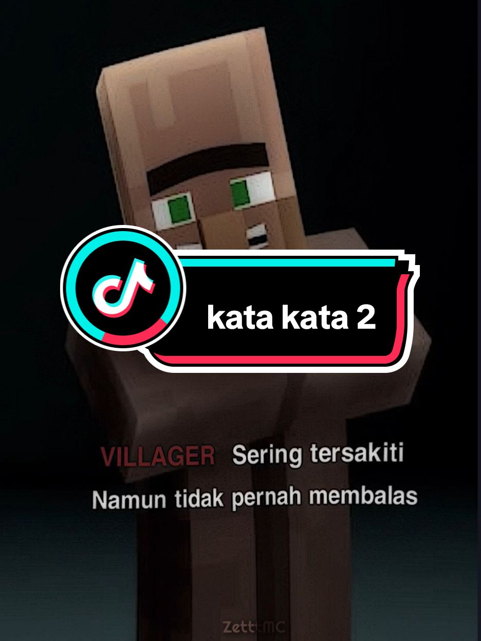 Sesakit sakit kamu di sakiti orang lain tetaplah sabar dan jangan membalasnya 😊 #Minecraft #villager #katakataminecraft #katakatasad #fyp 